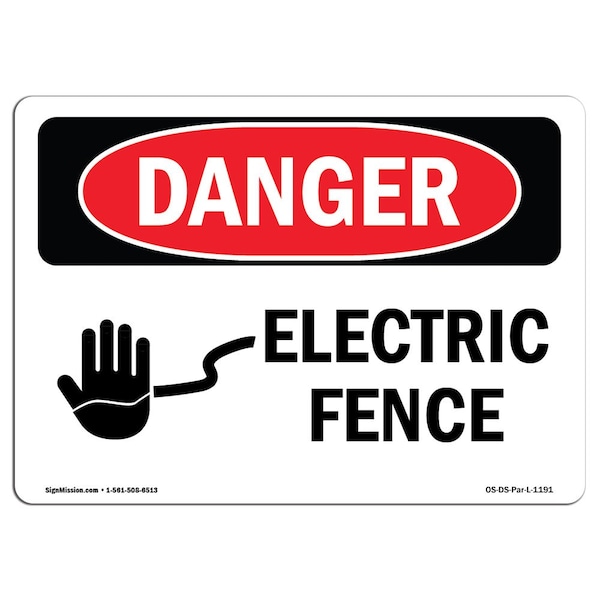 Safety Sign, OSHA Danger, 7" Height, 10" Width, Aluminum, Electric Fence, Landscape, L-1191